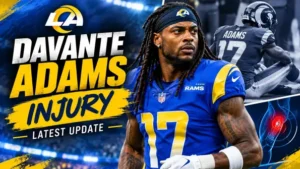 Davante Adams Injury Update 2025: Full Situation, Recuperation Schedule, and Impact on Fantasy
