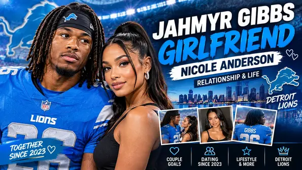 Jahmyr Gibbs with girlfriend Nicole Anderson and Detroit Lions relationship feature